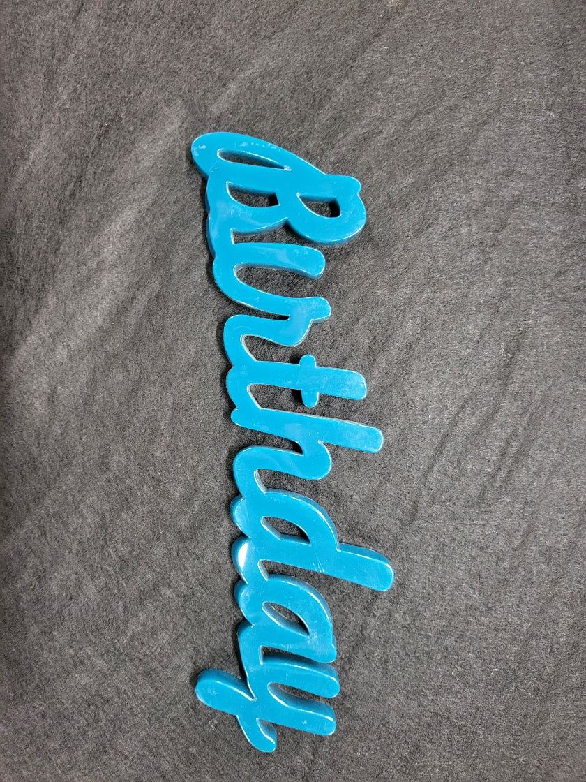 Birthday Resin Sign